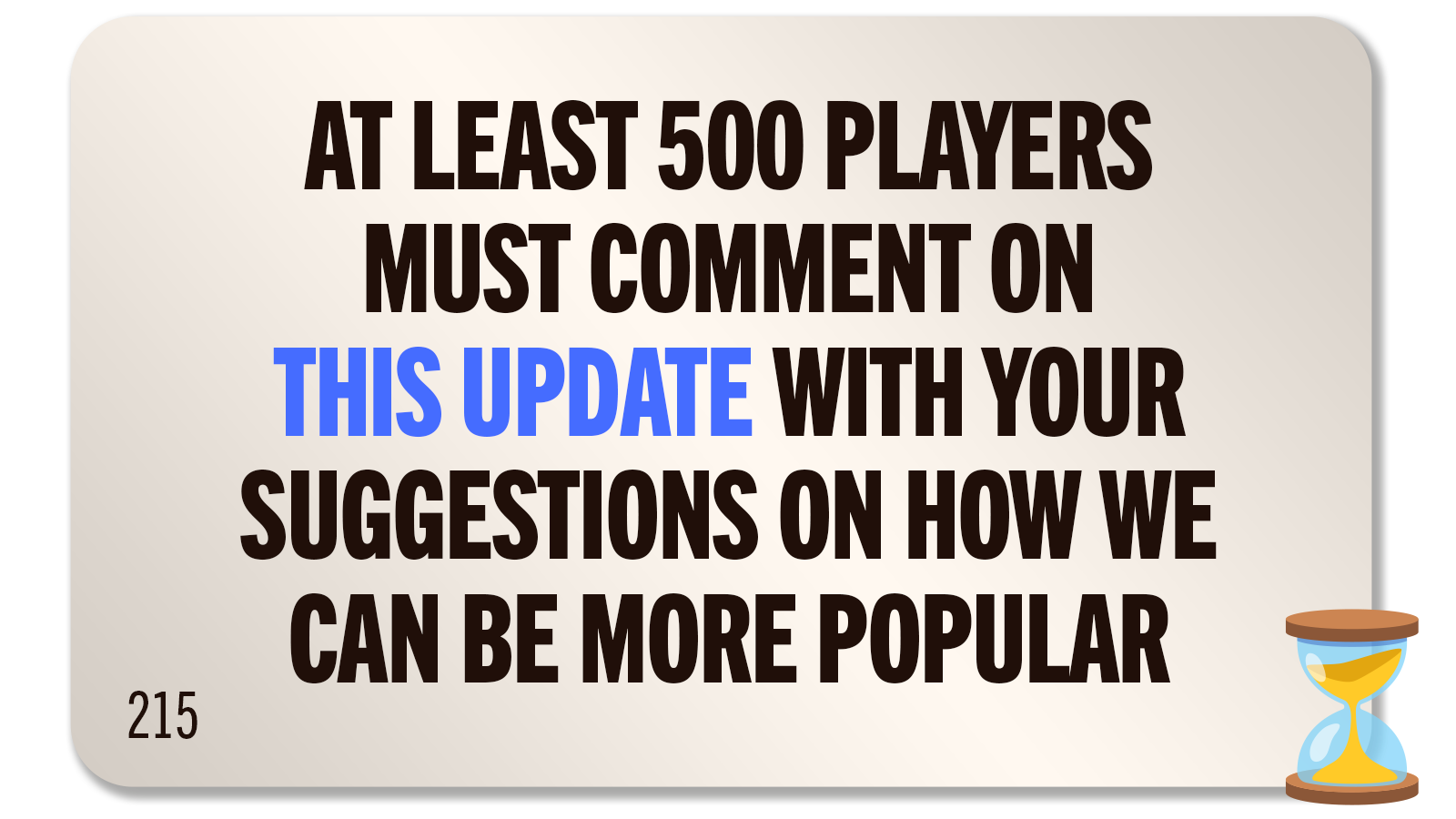 CHALLENGE 215: YOU’RE GONNA BE POPULAR (AGAIN)