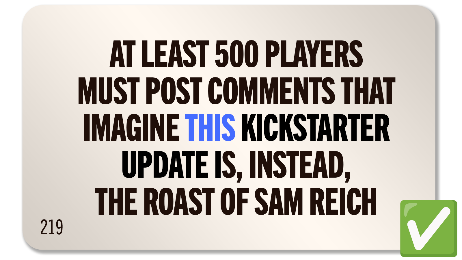 CHALLENGE 219: THE ROAST OF SAMUEL REICH