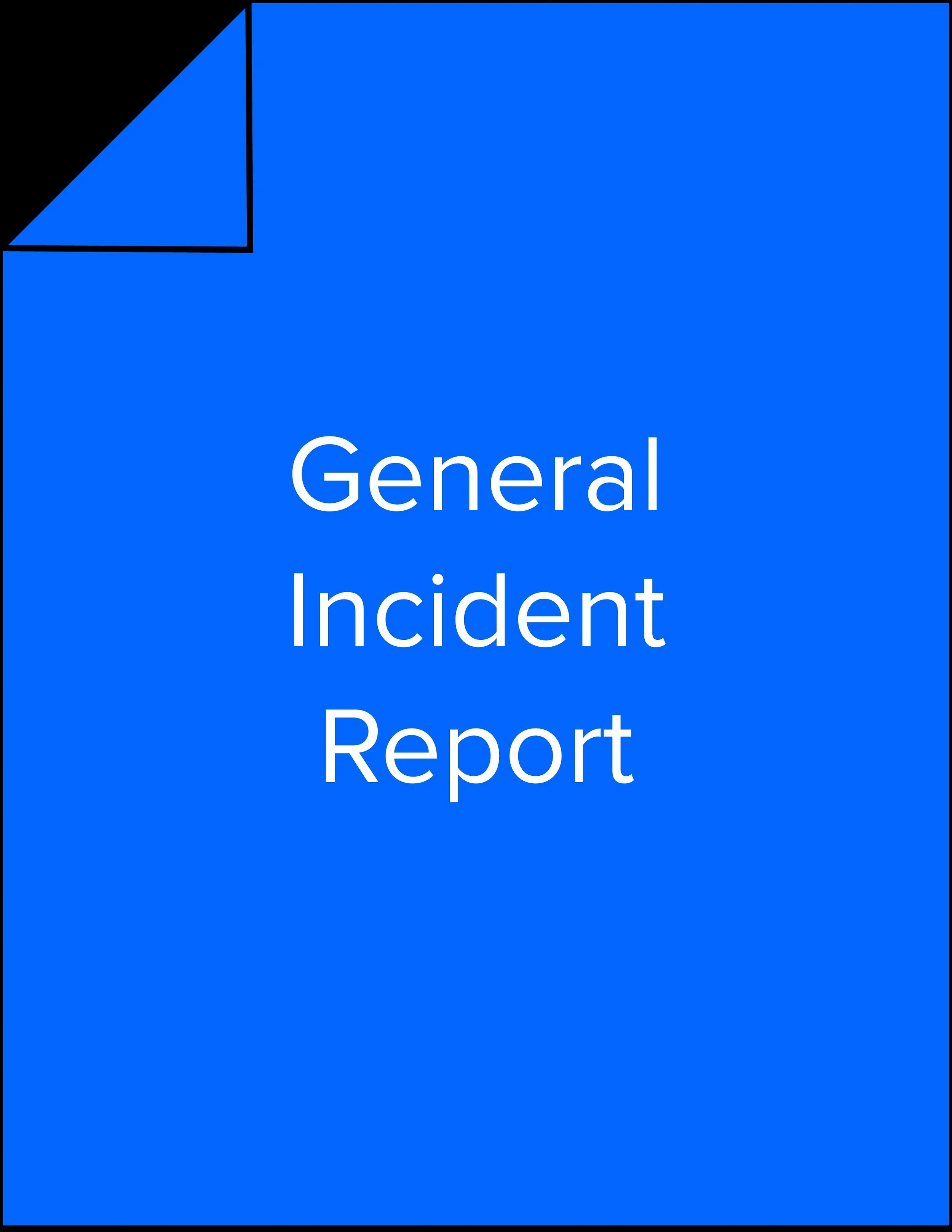 General Incident Report.jpg