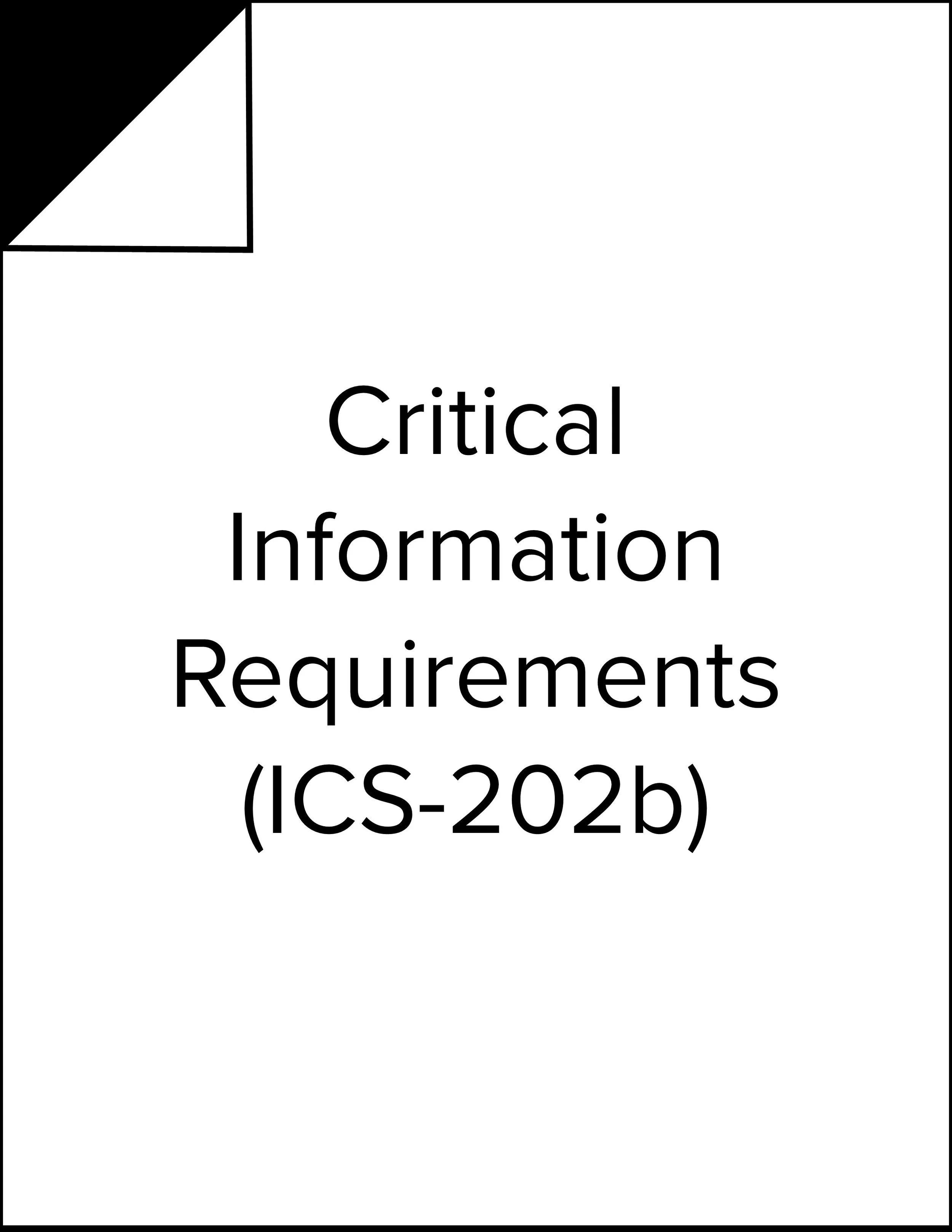 Critical Information Requirements (ICS-202b).jpg