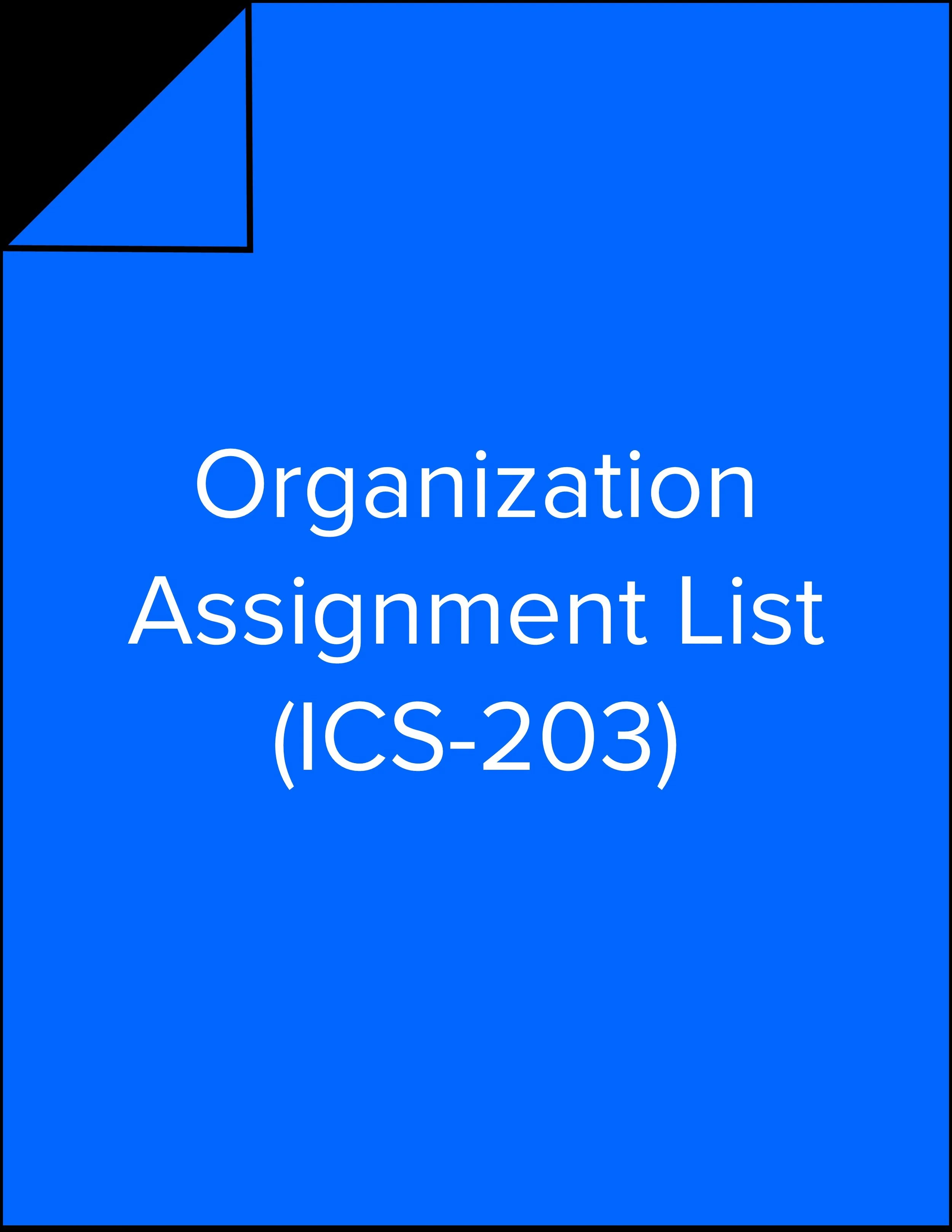 Organization Assignment List (ICS-203).jpg