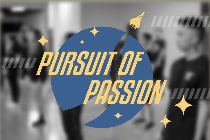 Pursuit of Passion