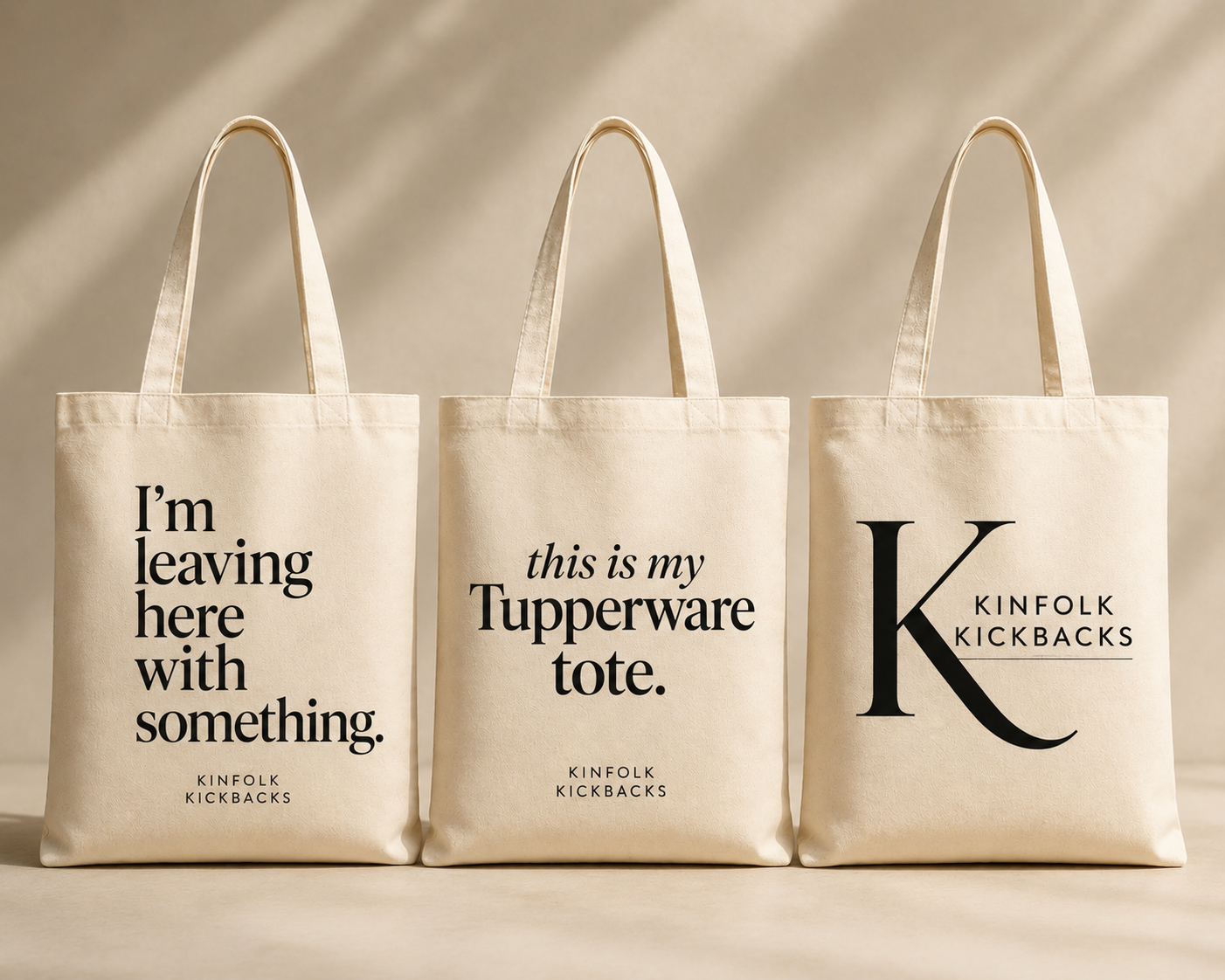 Kinfolk Kickback - Tote Bag Collection