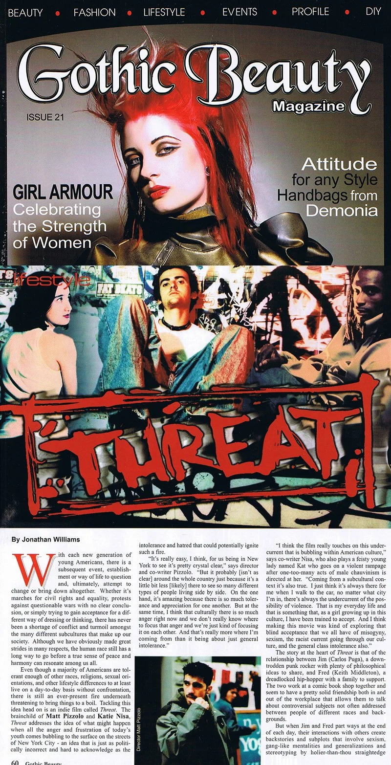 Gothic Beauty Magazine article on goth punk movie 'Threat' and the independent filmmakers who made it hip hop artist rapper punk singer, directed by Matt Pizzolo produced by Katie Nisa