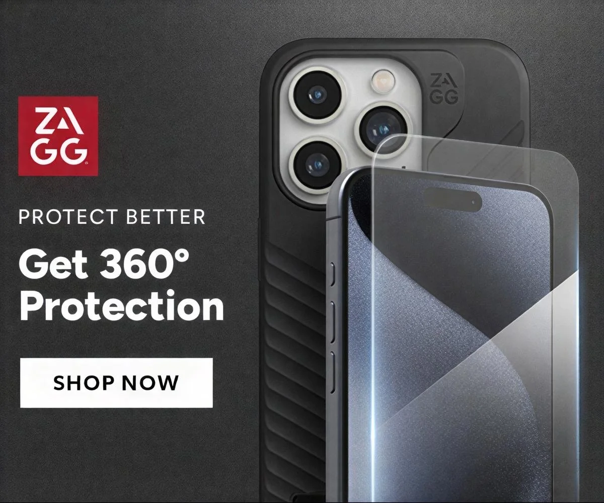 Advertisement for ZAGG screen protector showing a phone with a protective glass on the screen and a phone with a rugged case. The ZAGG logo is red with white text, and the slogan is 'Protect Better.' The ad emphasizes 'Get 360° Protection' and has a 