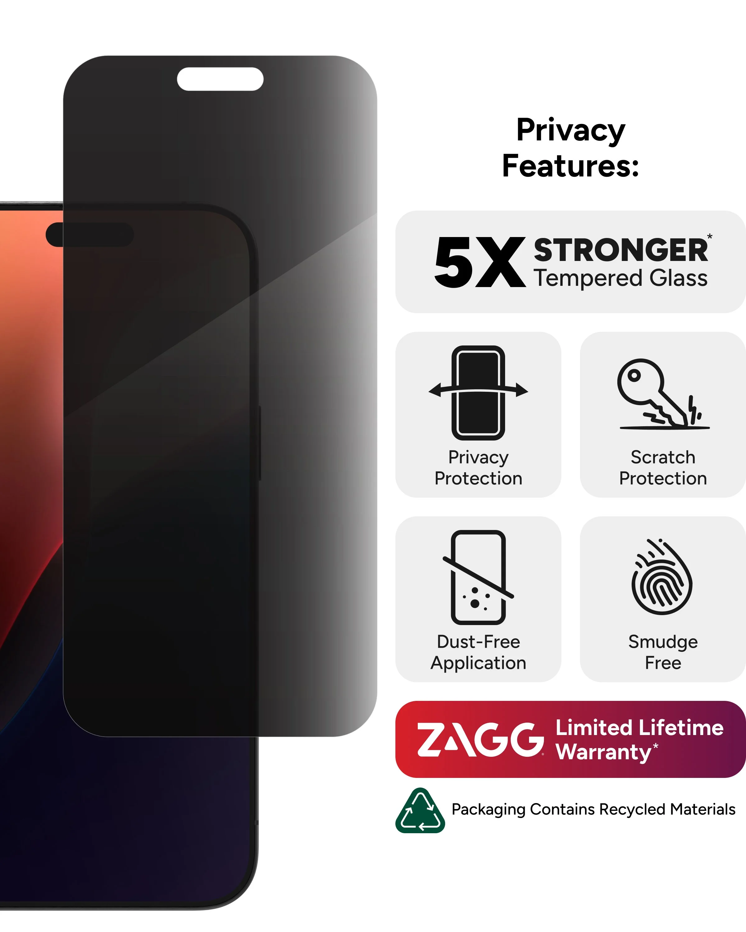 A smartphone screen displaying privacy features and warranty information, including 5x stronger tempered glass, privacy and scratch protection, dust-free application, smudge-free, and a limited lifetime warranty from ZAGG, with recycling information 