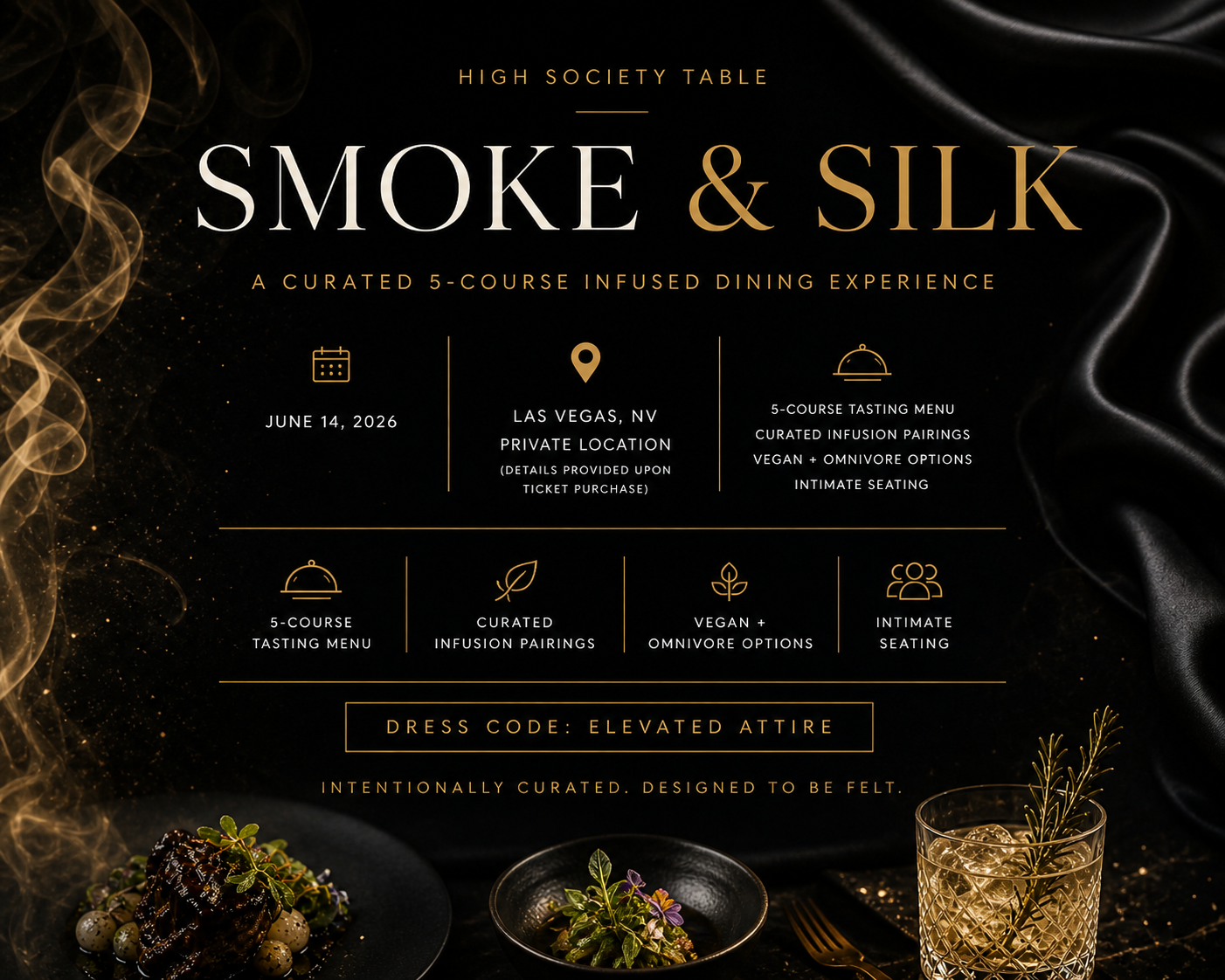 Smoke &amp; Silk: An Elevated Dining Experience