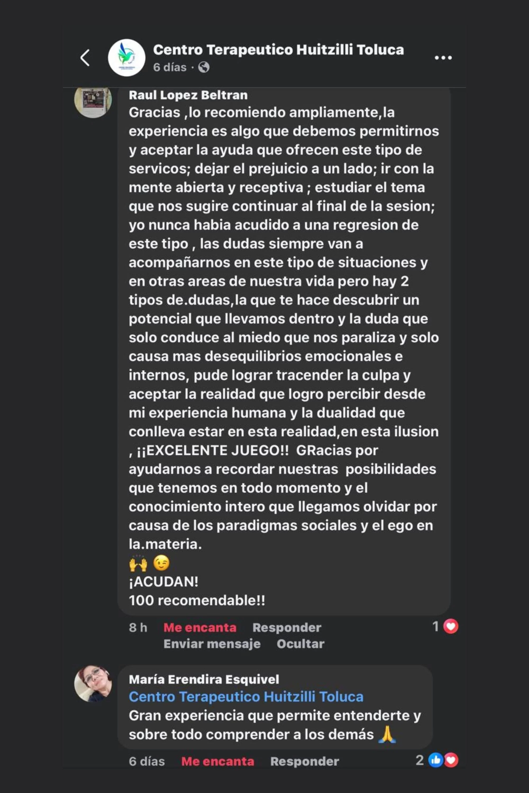 Comentarios en una publicación de Facebook del Centro Terapéutico Huitzilli Toluca, donde una persona expresa su agradecimiento y recomienda ampliamente el centro por su experiencia y ayuda emocional, y otra respalda con un mensaje positivo.