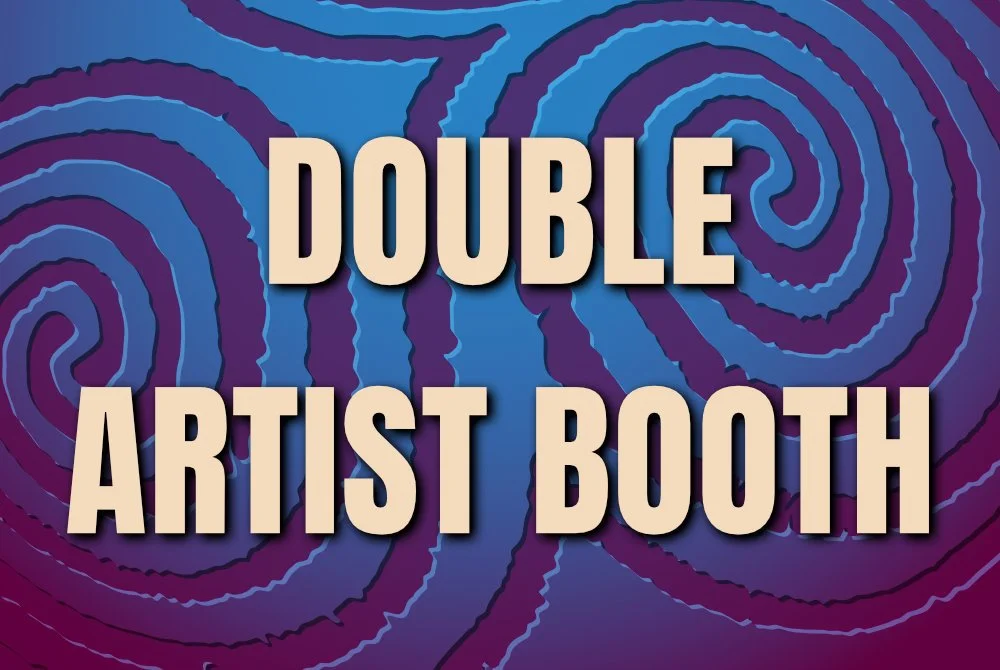 Double Artist Booth Deposit