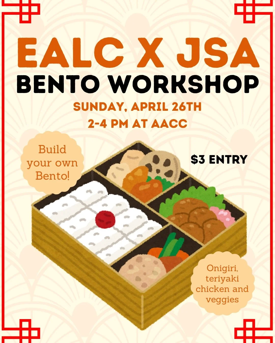 Build your own bento with us 🍱✨
Join EALC x JSA for a hands-on Bento Workshop!! Make your own lunch, try something new, and hang out with everyone.

📍 AACC
🗓 Sunday, April 26
⏰ 2&ndash;4 PM
💲 $3 entry

Register through the QR code or link in bio!