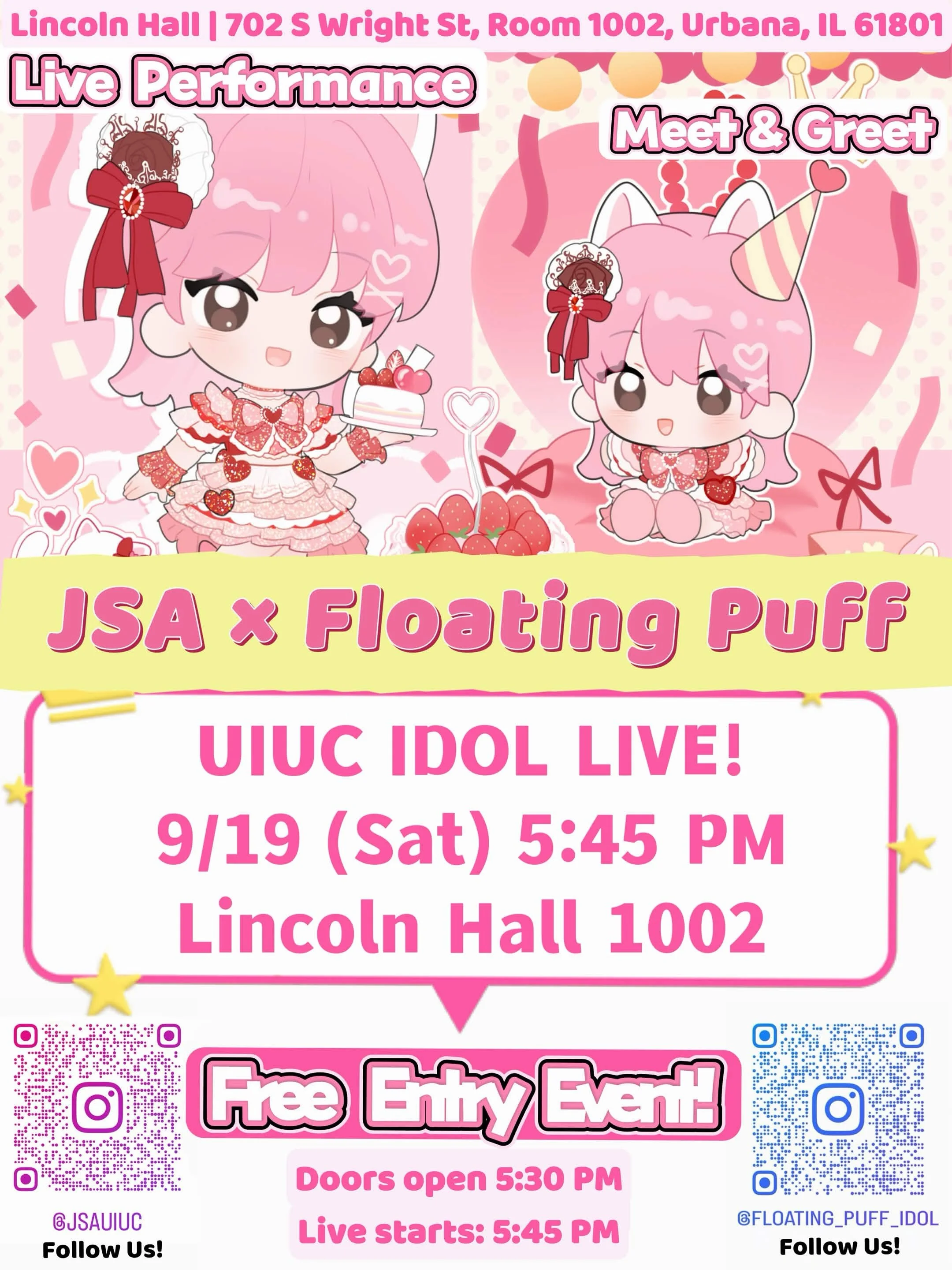 🎀✨ UIUC IDOL LIVE! &mdash; JSA &times; Floating Puff ✨🎀

JSA is excited to collaborate with Floating Puff for their upcoming UIUC Idol Live! 💕🎤

Come out and support Floating Puff for an evening of live singing &amp; dancing featuring songs from 