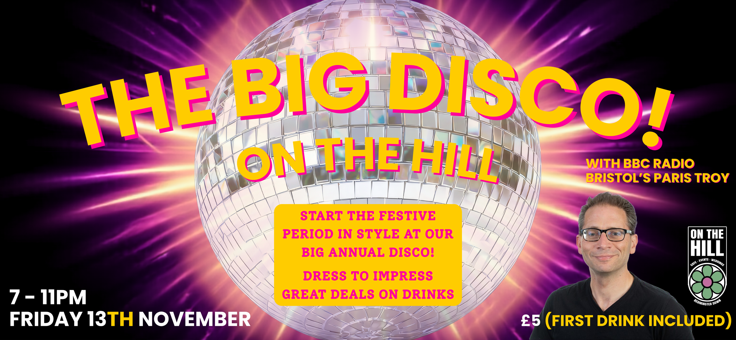 The Big Disco On The Hill!
