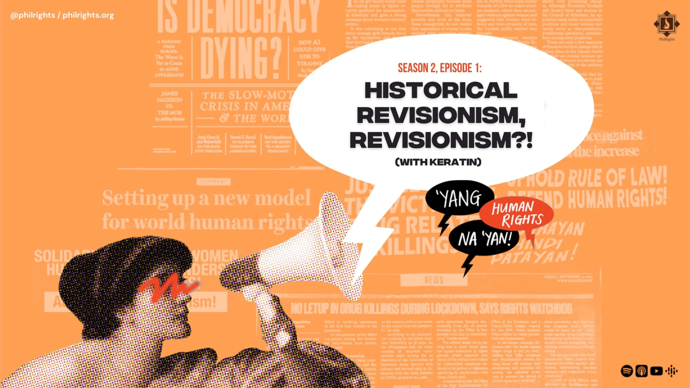 'Yang Human Rights Na 'Yan: Historical Revisionism. Revisionism?! (WITH KERATIN)
