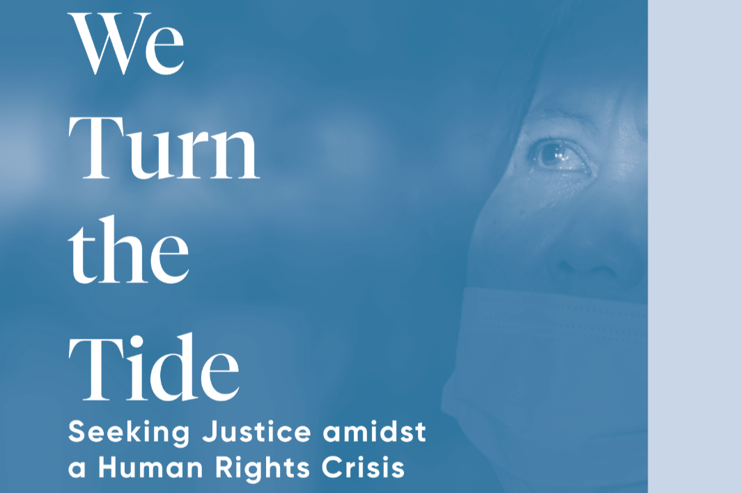 We Turn the Tide: Seeking Justice amidst a Human Rights Crisis