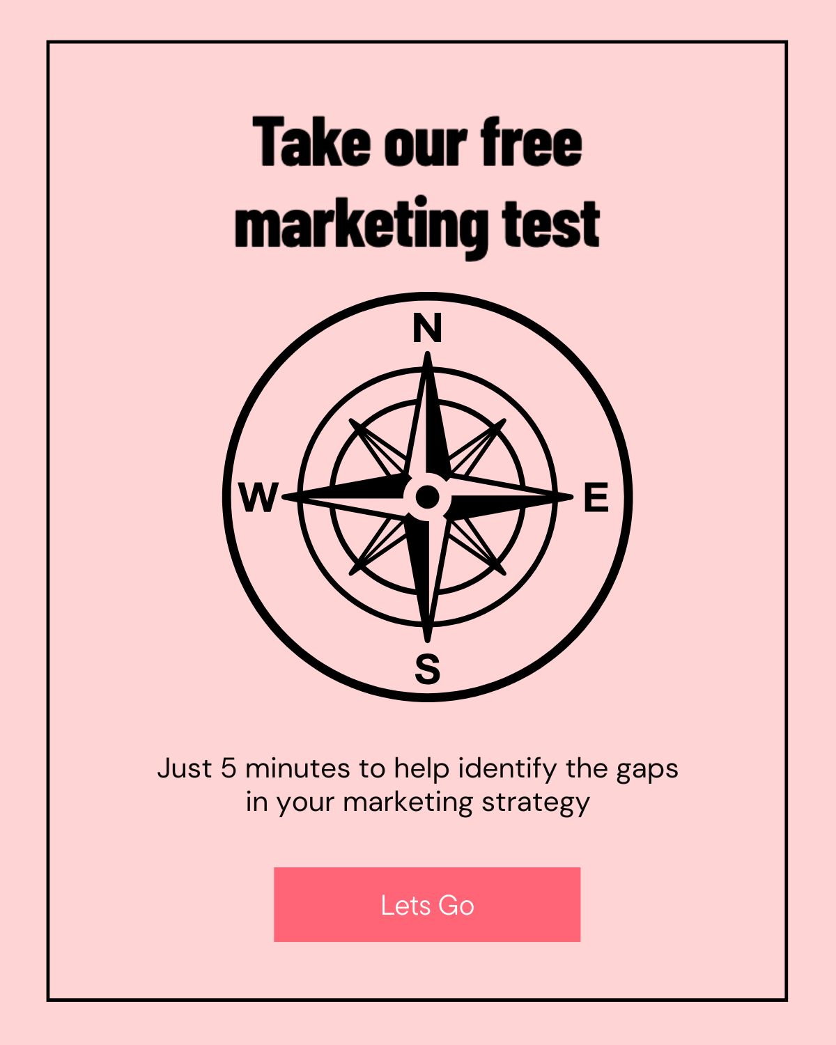 Take our free marketing test - identify gaps in your strategy in 5 minutes