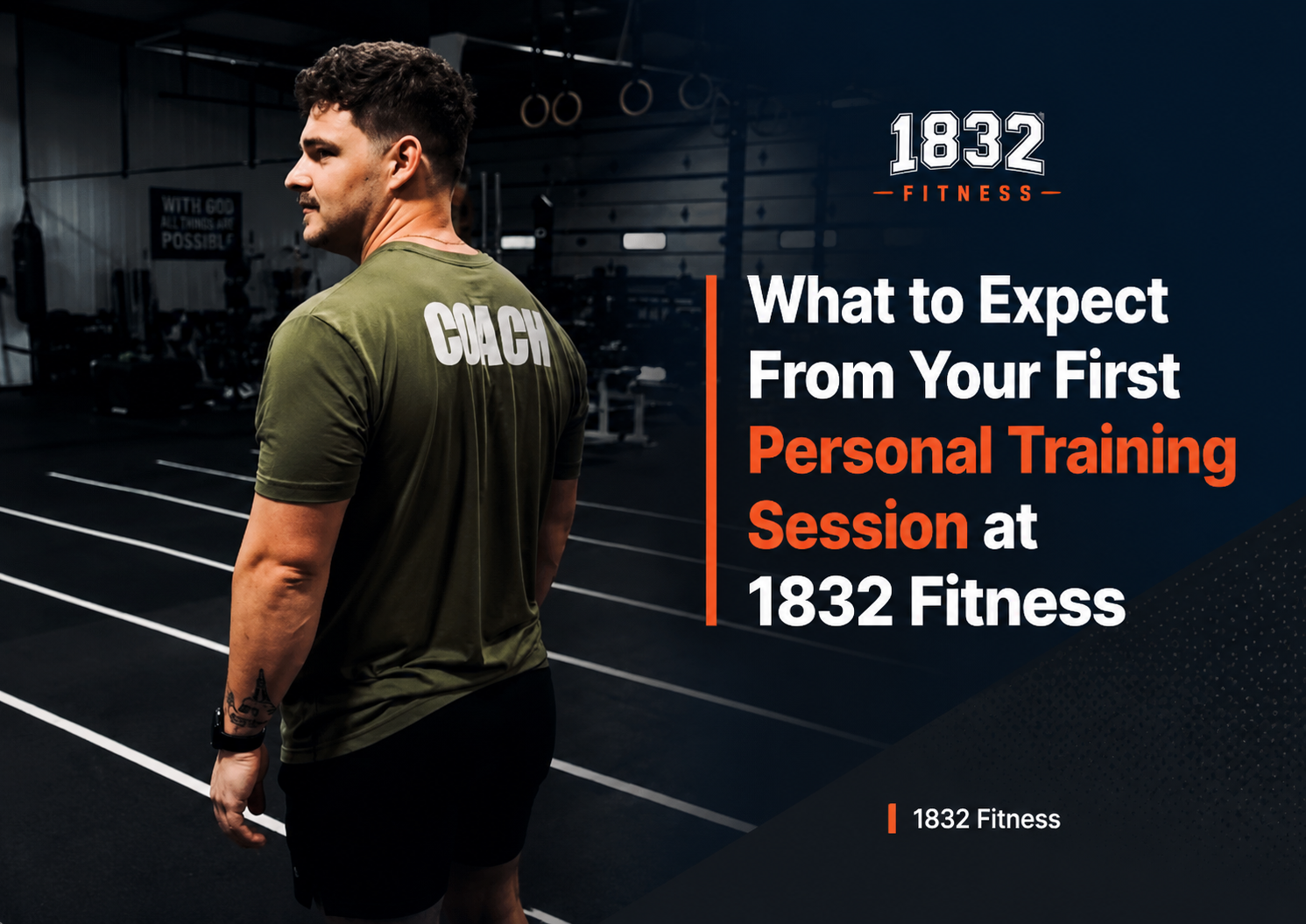 What to Expect From Your First Personal Training Session at 1832 Fitness