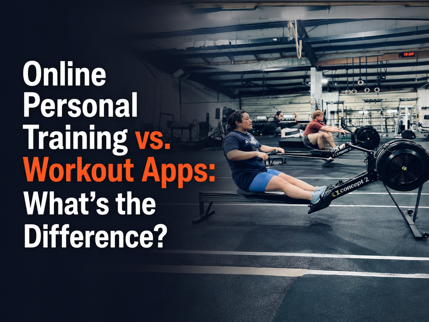 Online Personal Training vs. Workout Apps: What’s the Difference?