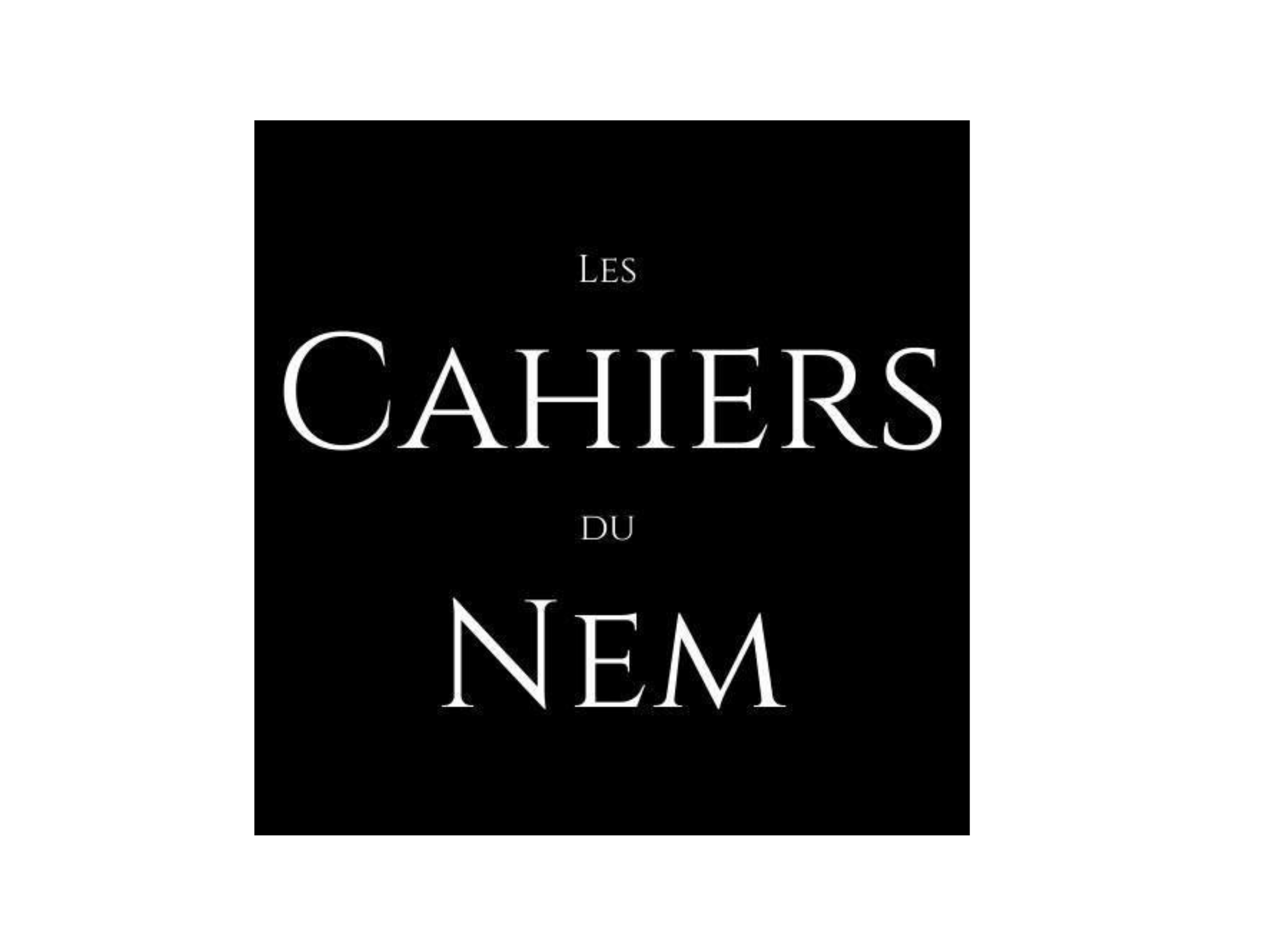 Les Cahiers Du Nem
