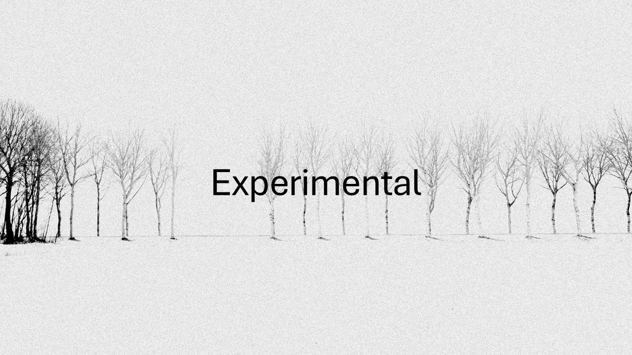 Experimental