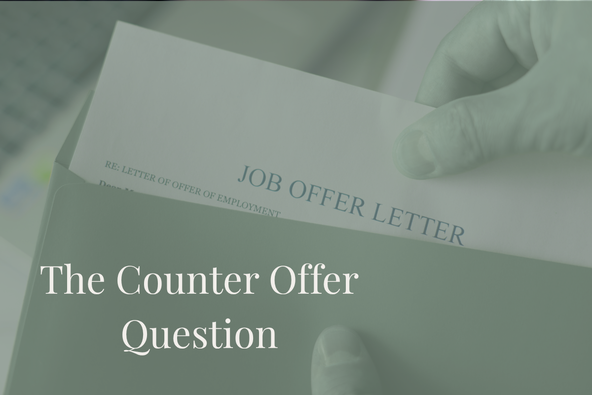 The Counter-Offer Question