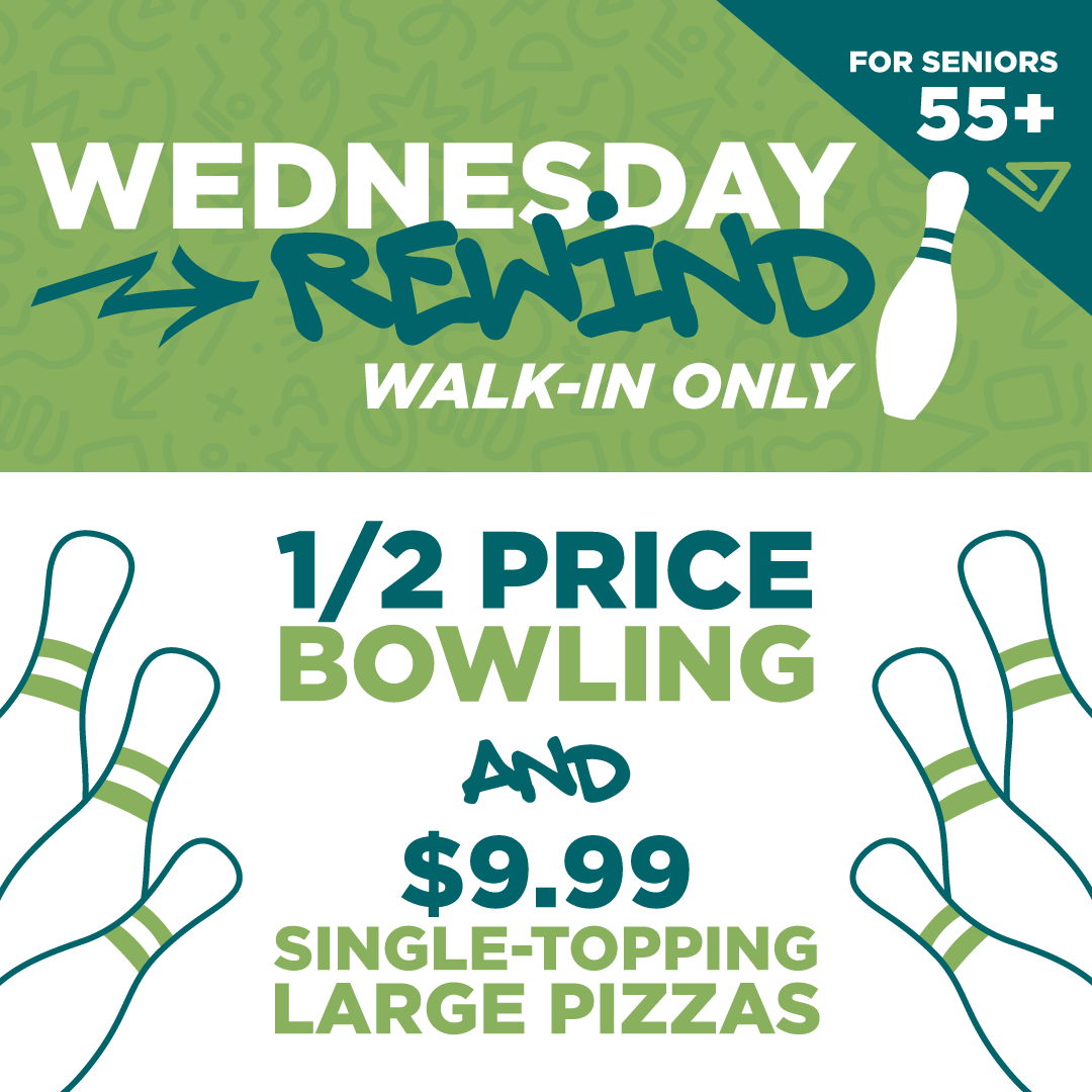 A promotional flyer for a senior bowling event on Wednesday. It features bold text highlighting half-price bowling and dirt-cheap large pizzas for $9.99. The design includes a bowling pin graphic and illustrations of bowling balls with pins on a green background.