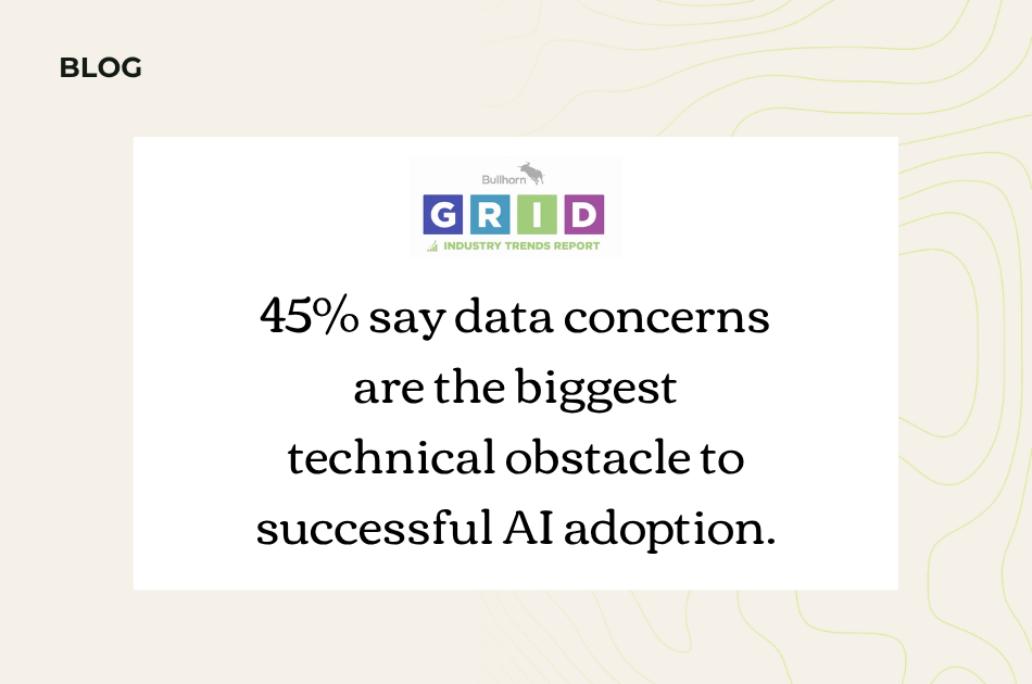 Staffing AI tools are only as good as the data underneath them. Here's what to do about it.