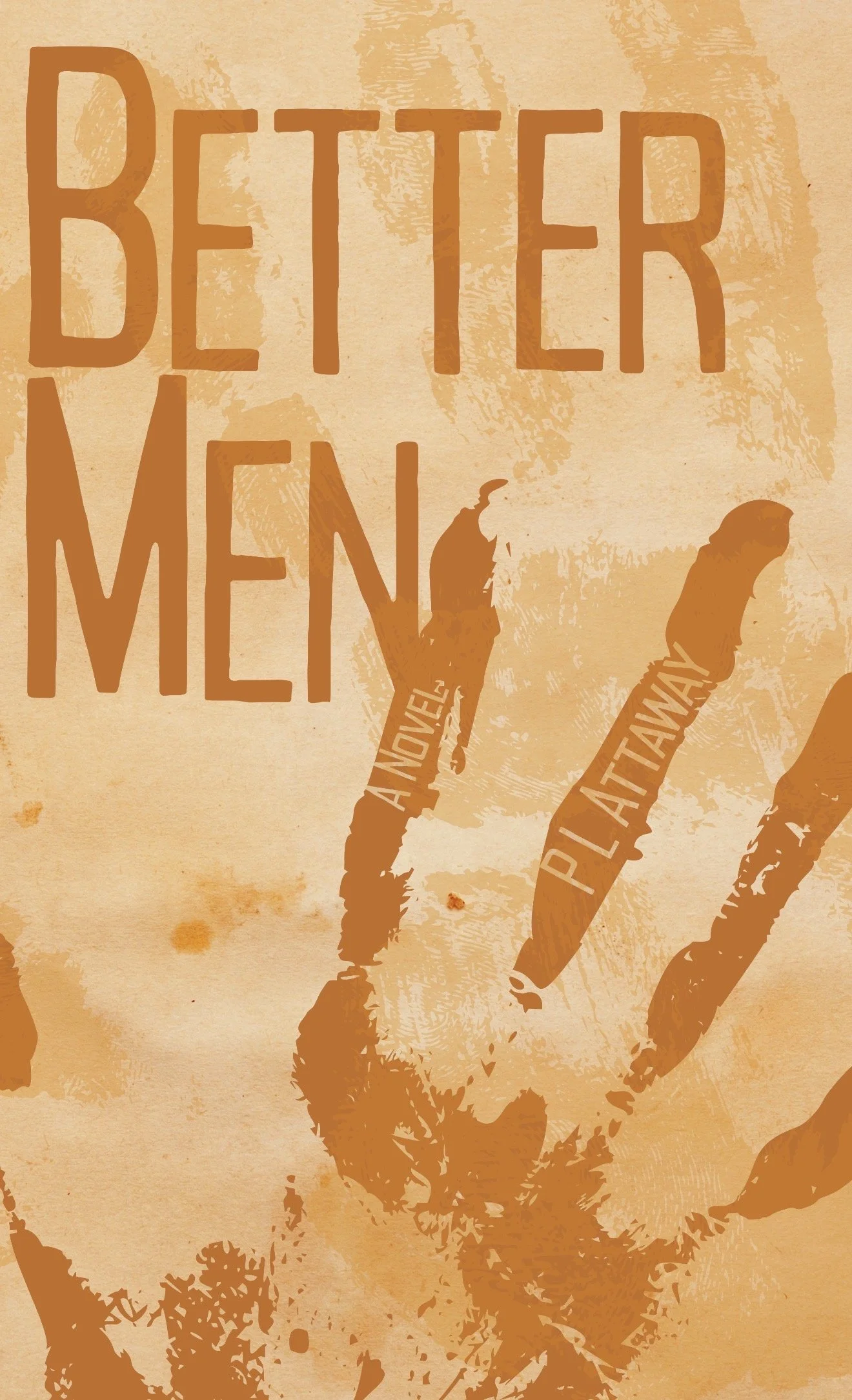 Better Men - Pre Order