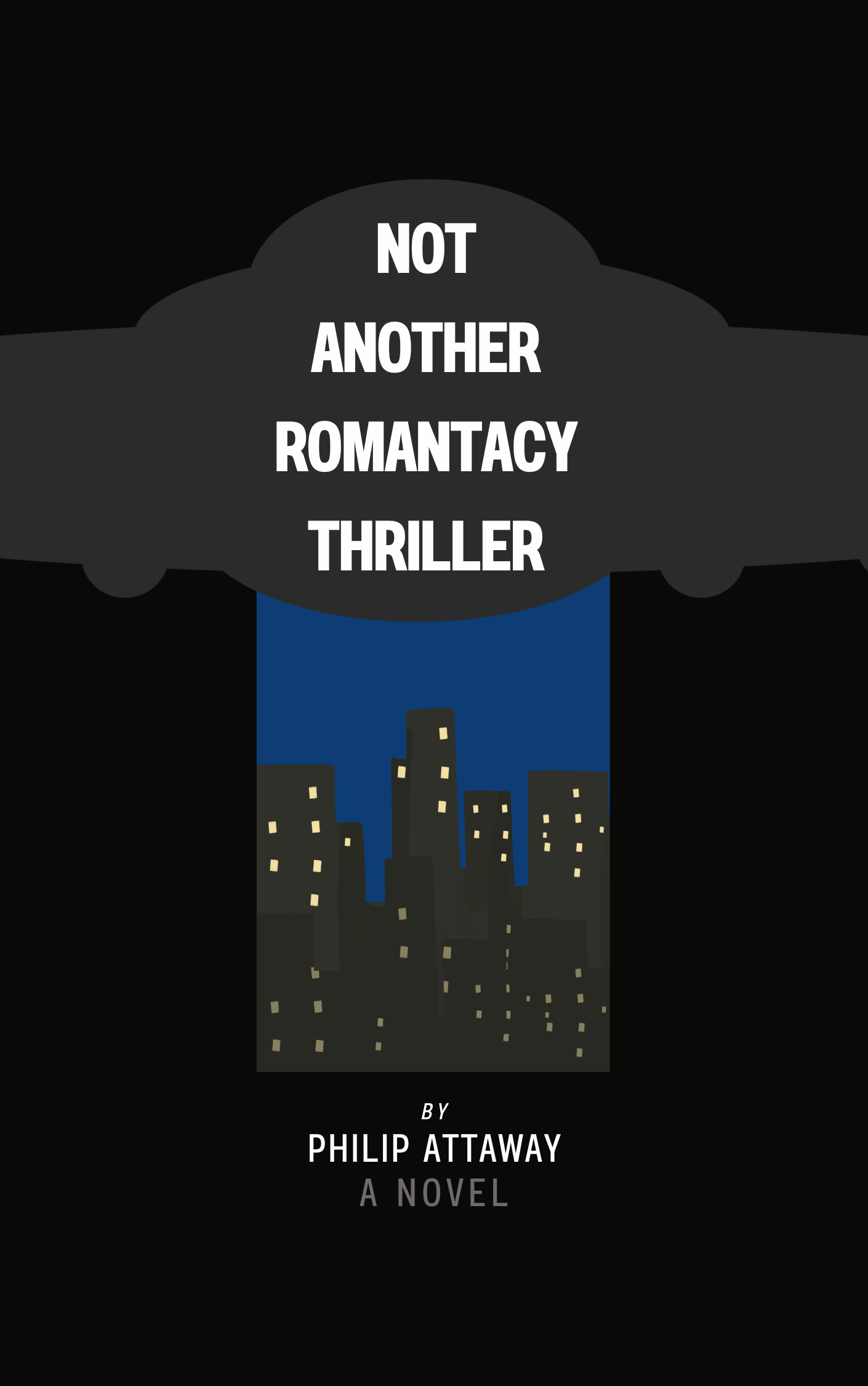 Not Another Romanticy Thriller - Pre Order