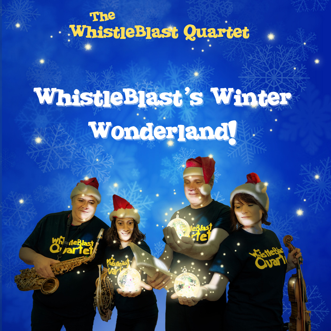WhistleBlast's Winter Wonderland