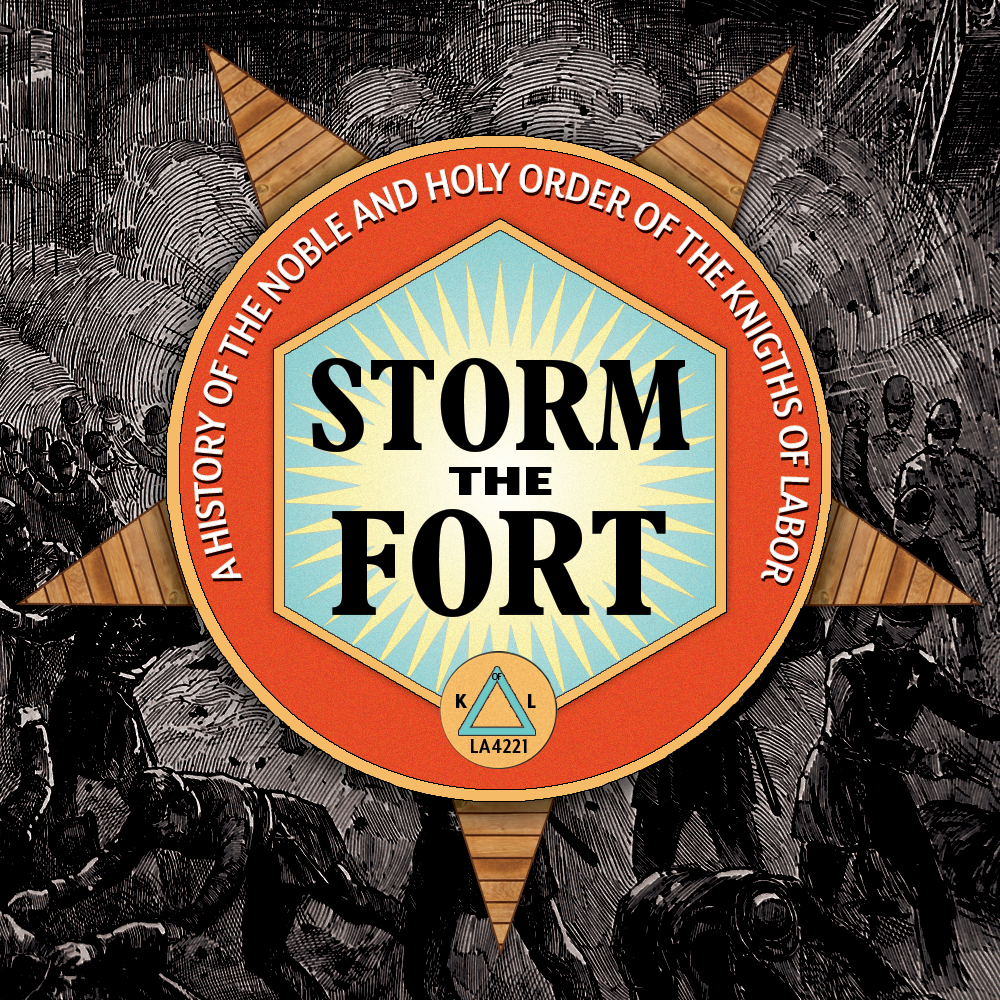 Historical illustration showing an overhead view of a battle with soldiers in combat, overlaid with a badge or emblem containing the text "Storm the Fort" and a subtitle about the history of noble and holy orders of knights of labor.