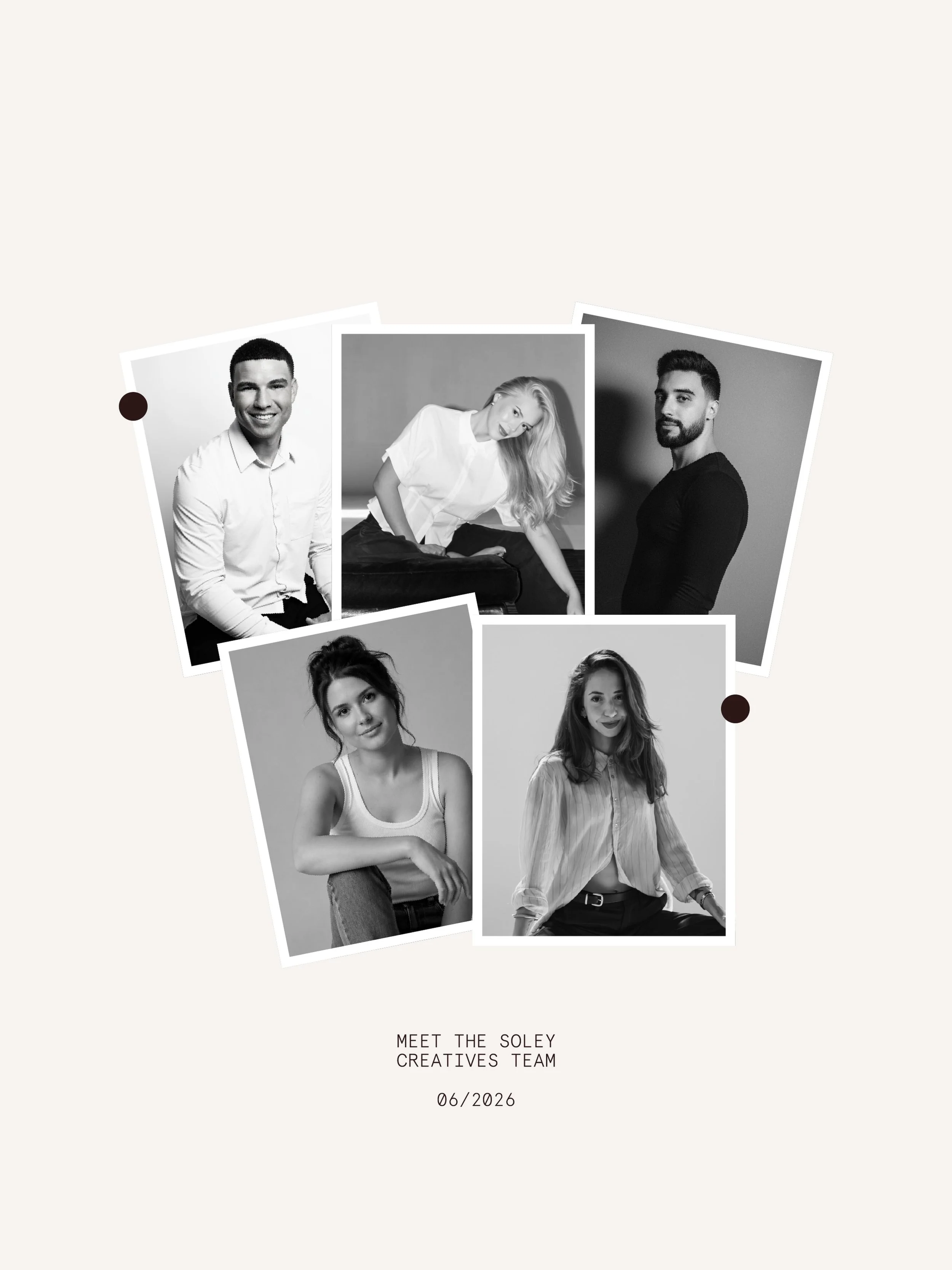 Different backgrounds. Different perspectives. One shared commitment to creating meaningful work.

Meet the team behind Soley Creatives. 🤍