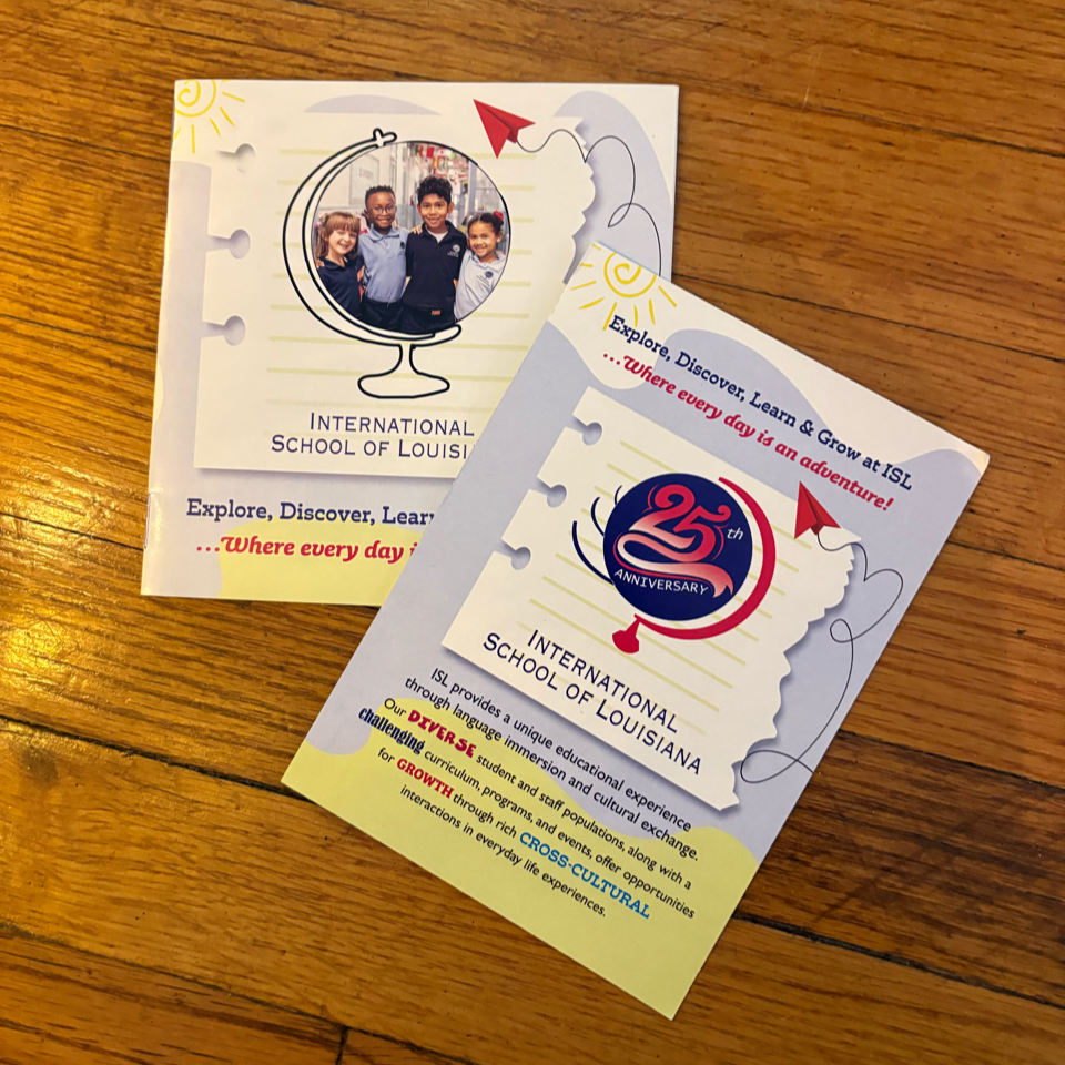 Flyers for the International School of Louisiana, celebrating 25 years, featuring a colorful design with a globe and children, highlighting programs, culture exchange, and campus activities.
