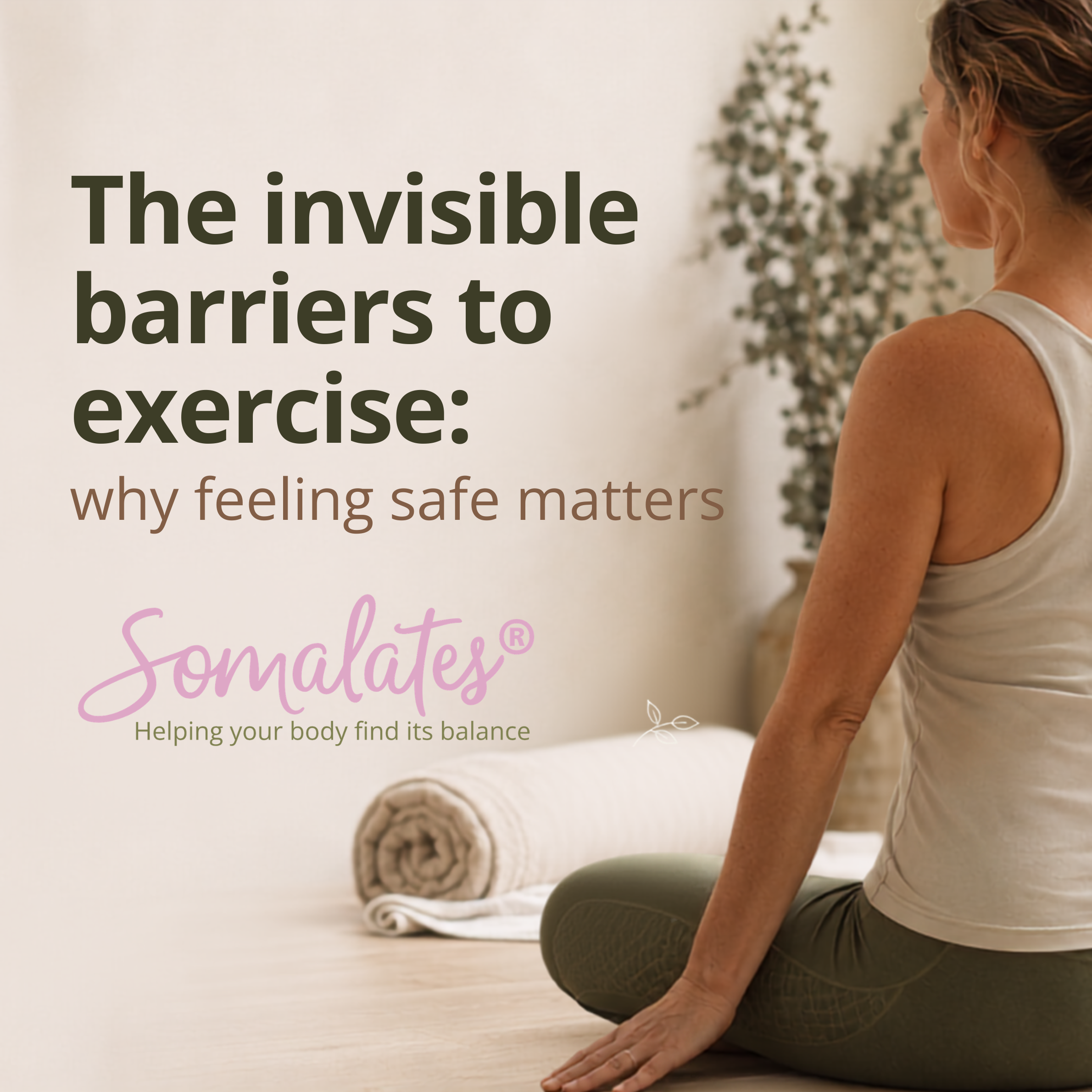 The invisible barriers to exercise: why feeling safe matters