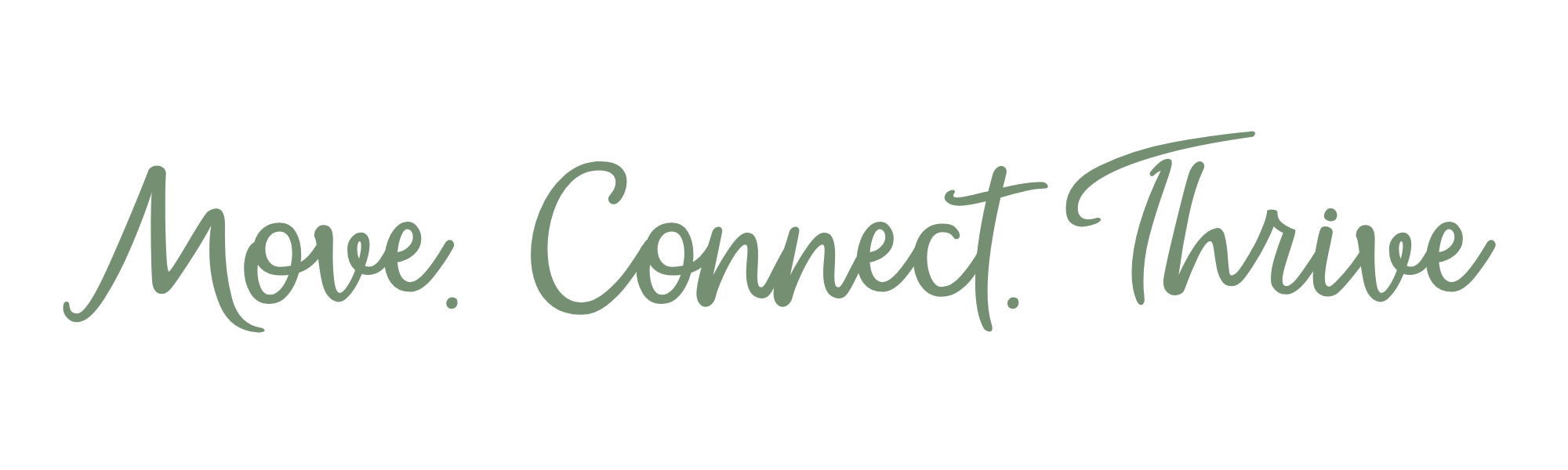 Text in cursive font reads 'Move. Connect. Thrive' on a white background.
