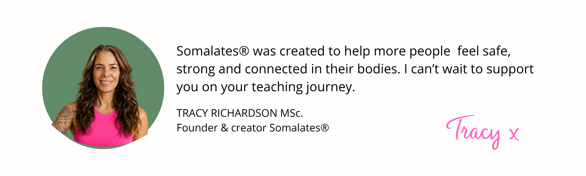 Somalates® founded by Tracy Richardson, MSc