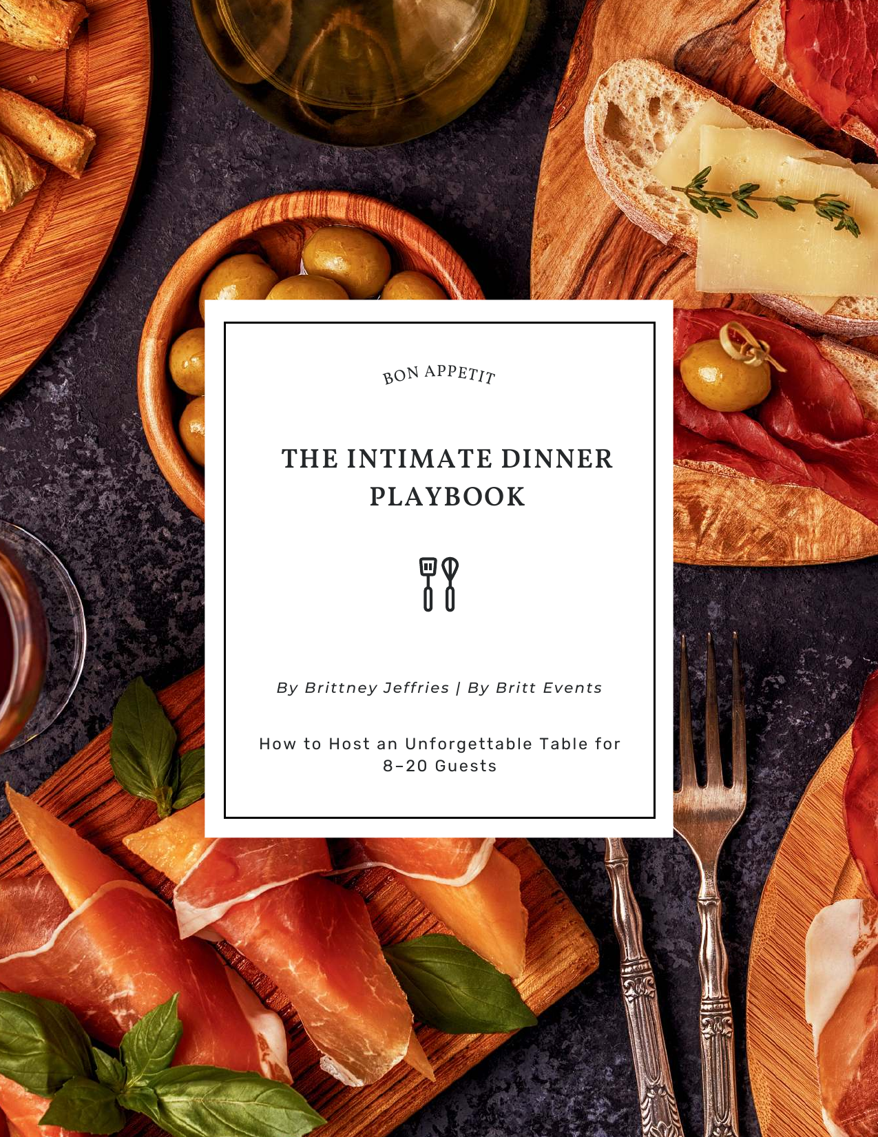 The Intimate Dinner Playbook