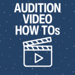 Title slide for an audition video how-to guide with a clapperboard icon