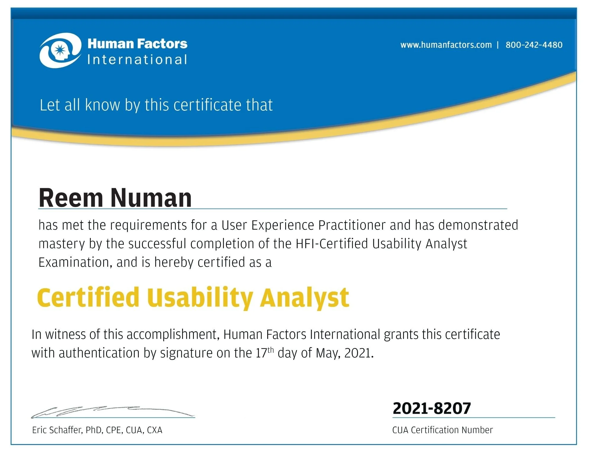 A certificate from Human Factors International awarded to Reem Numan for achieving Certified Usability Analyst status, dated May 17, 2021, with signatures and certification number visible.