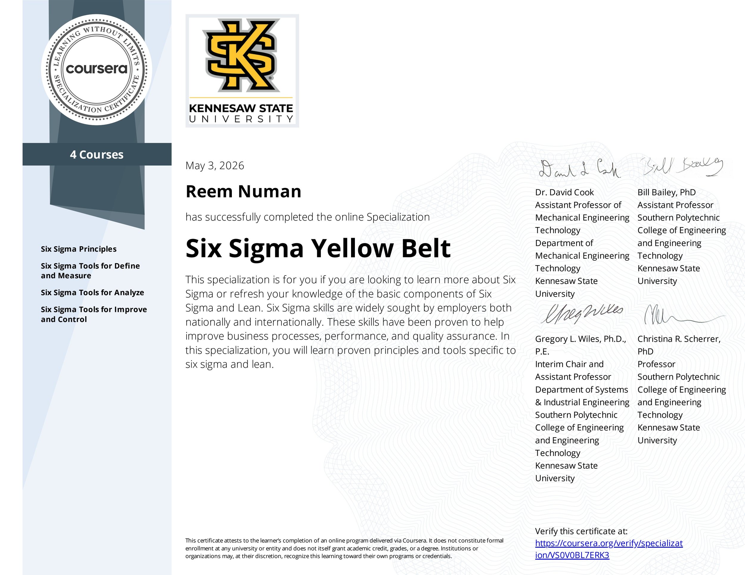 Online course certificate from Coursera for Six Sigma Yellow Belt, awarded to Reem Numan by Kennesaw State University, dated May 3, 2026, signed by multiple instructors including Dr. David Cook and Bill Bailey, PhD.