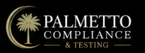PALMETTO COMPLIANCE &amp; TESTING
