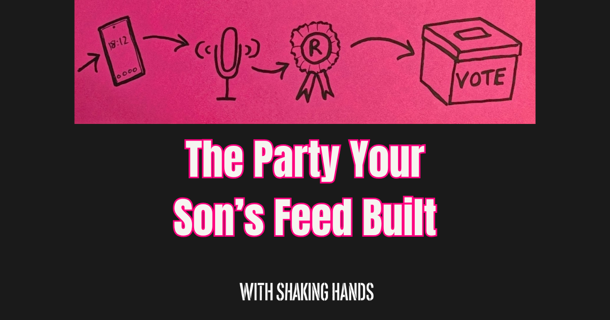 The Party Your Son’s Feed Built