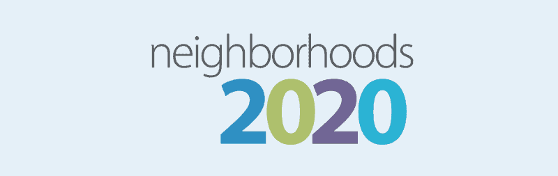 Neighborhoods 2020