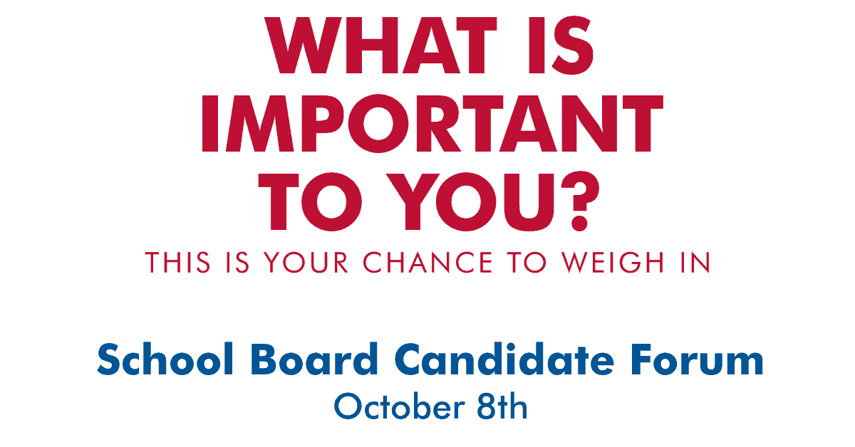 School Board Candidate Forum