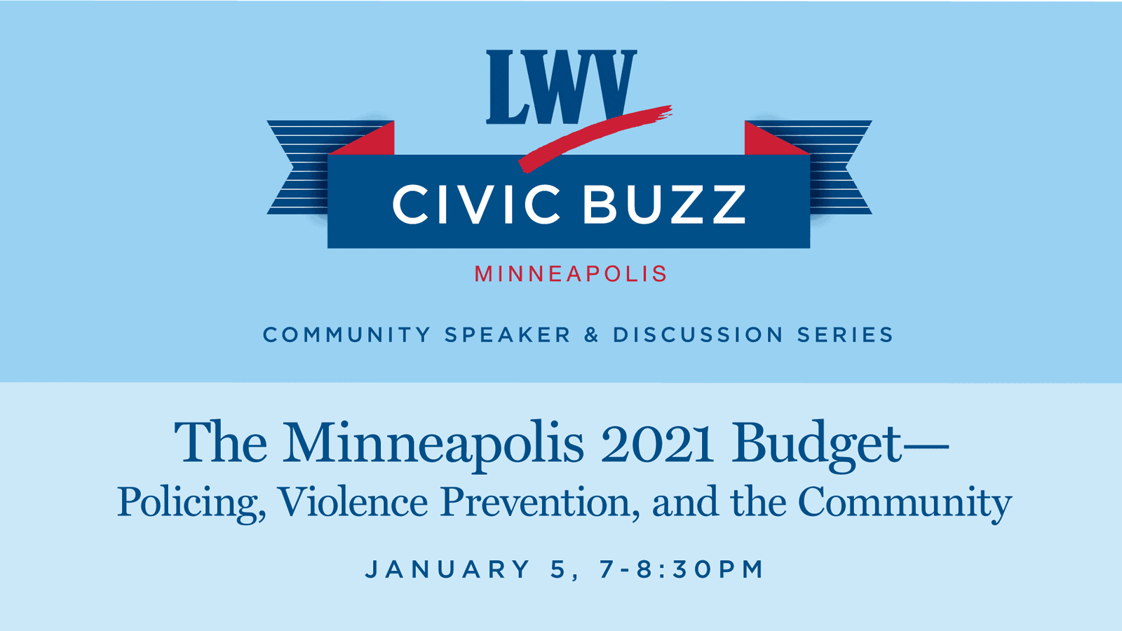 Civic Buzz: The Minneapolis 2021 Budget—Policing, Violence Prevention, and the Community