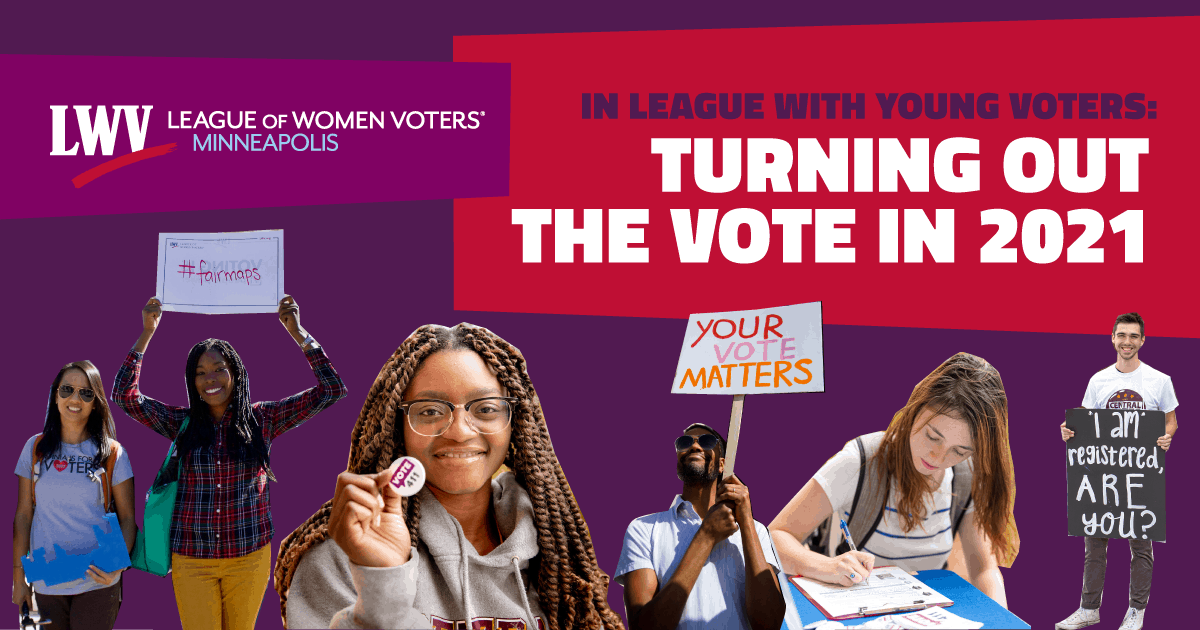 In League With Young Voters: Turning Out the Vote in 2021