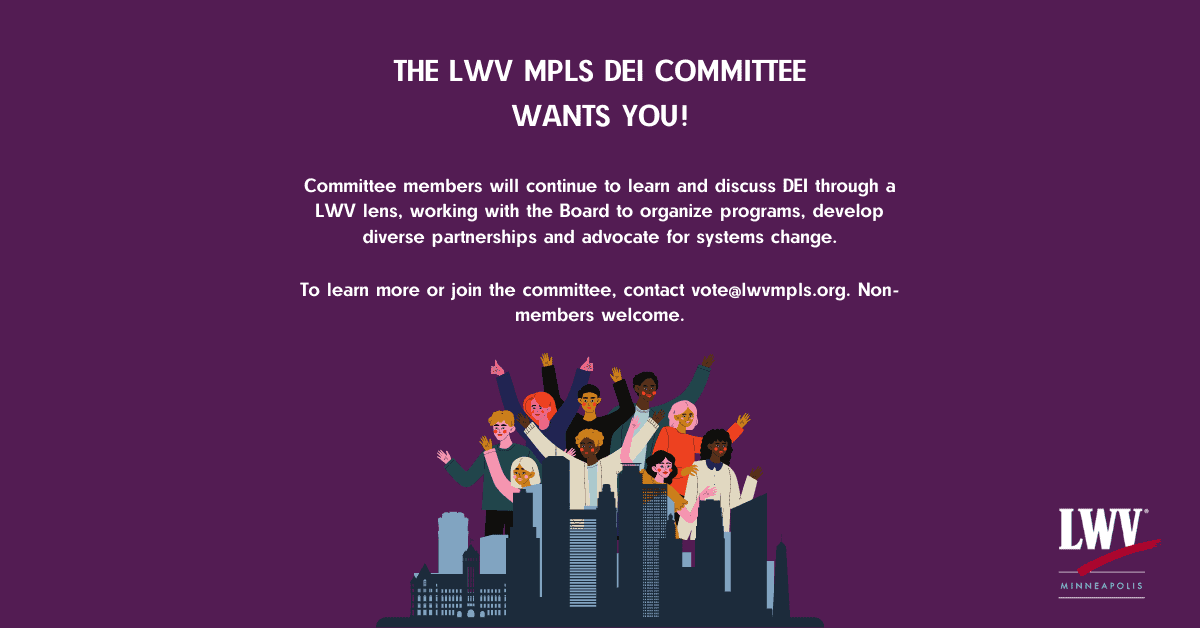 The LWV MPLS DEI Committee Wants You to Join!