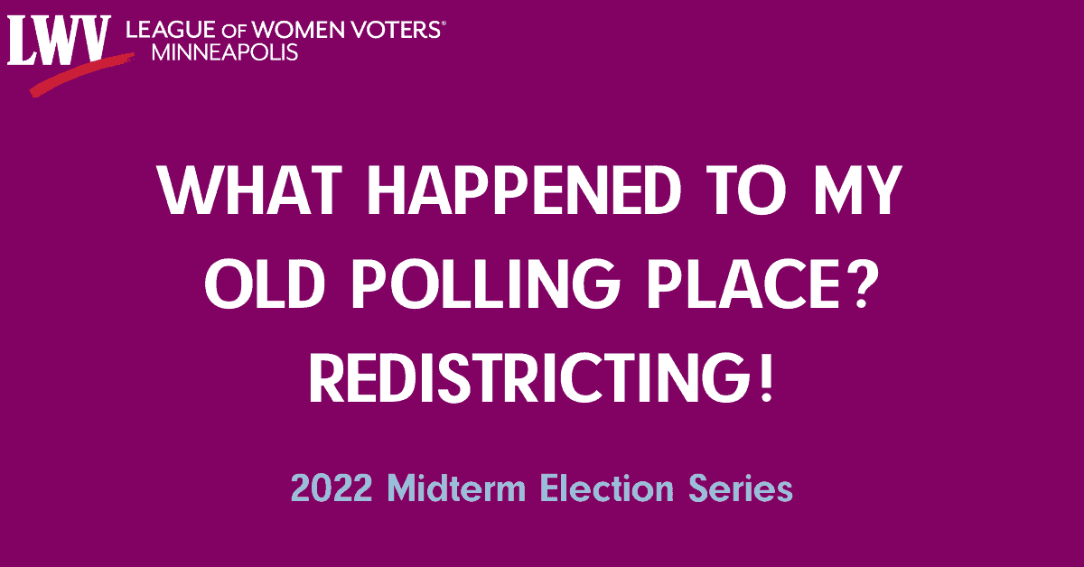 What happened to my old polling place? Redistricting!