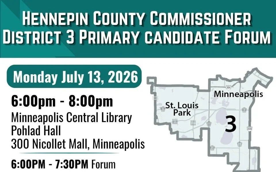 Hennepin County Commissioner District 3 Primary Candidate Forum