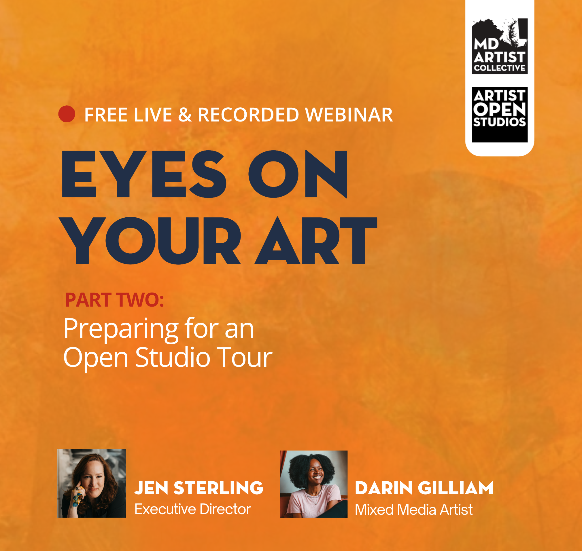 Promotional graphic for a webinar about creative voices and art, featuring headshots of Jen Sterling and Darin Gilliam, with text about free live and recorded sessions and open studio tours, and logos for MD Artist Collective and Artist Open Studios.
