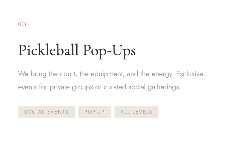 Website page for Pickleball Pop-Ups, describing private court events with equipment and energy, featuring buttons for social events, pop-up events, and all levels.